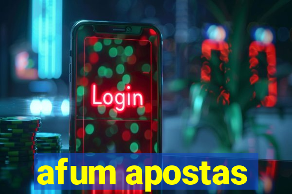 afum apostas